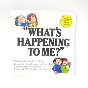 "What's Happening to Me?" The Classic Book on Puberty Paperback by Peter Mayle
